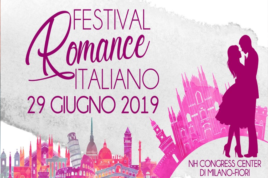Festival Romance Italiano: la prima edizione è in arrivo a Milano a Giugno&nbsp;2019