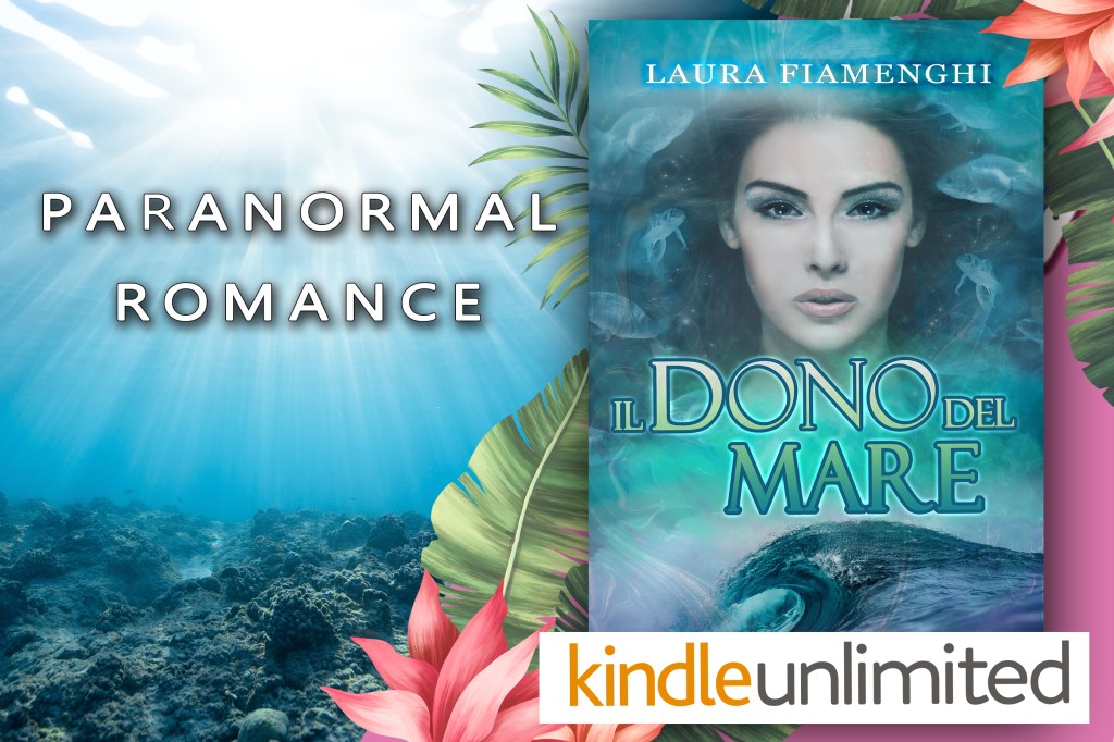 E’ arrivato “Il Dono del Mare” Paranormal&nbsp;Romance