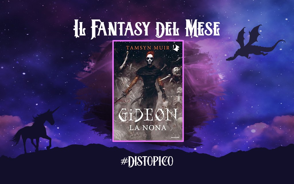 “Gideon La Nona” consigli di lettura a cura di Laura&nbsp;Fiamenghi