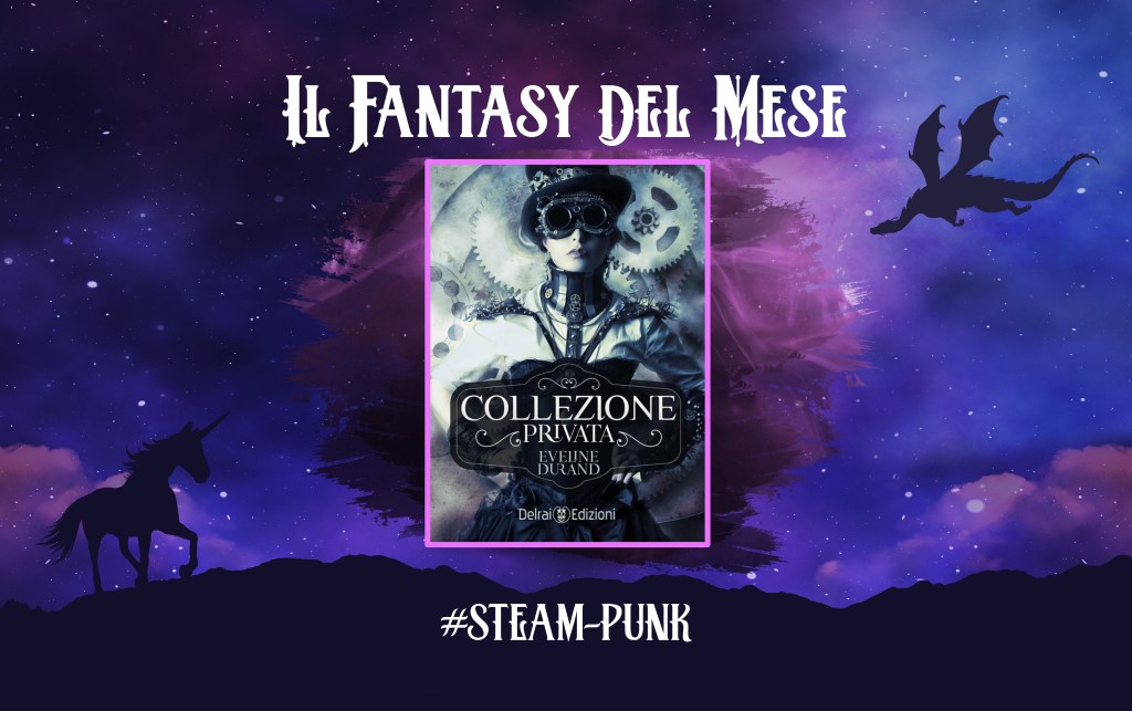 “COLLEZIONE PRIVATA” consigli di lettura a cura di Laura Fiamenghi