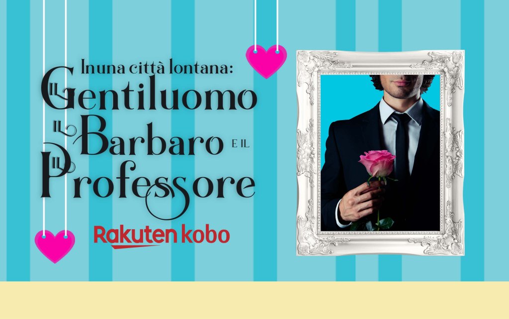 ‘In una città lontana: il gentiluomo, il barbaro e il professore’ RIEDIZIONE 2021