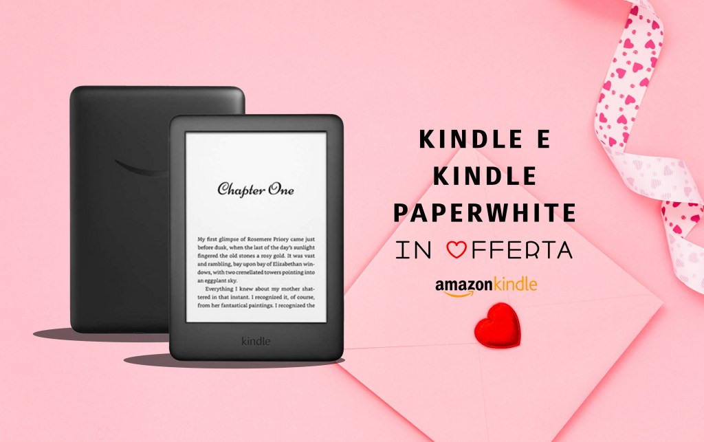 Kindle a PREZZO SCONTATO per San Valentino
