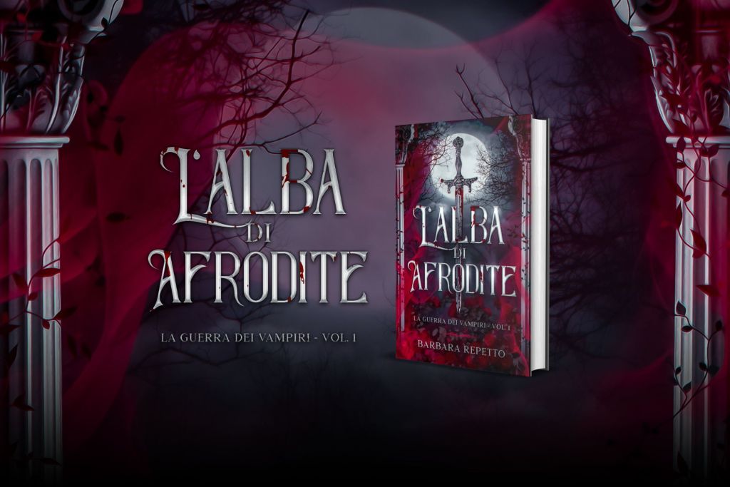 Mitologia Greca e Vampiri: L’Alba di Afrodite Esce Oggi